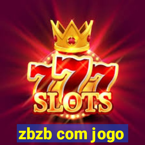 zbzb com jogo